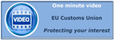 One minute video EU customs Union protecting your interest